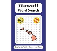 Hawaii Word Search Puzzle Book: Word Searches with Easy to Read Print about Hawaii, Island Places, Pacific Ocean and More / 6x9 inches, 110 pages / 50 ... Gift for Vacations, Holidays and Free Times