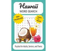 Hawaii Word Search Puzzle Book: Word Searches With Easy to Read Print About Hawaii, Islands, Beaches, A Tropical Paradise and More | 6x9 Inches, 110 ... Gift for Vacations, Holidays and Free Time