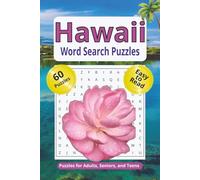 Hawaii Word Search Puzzle Book: Word Searches With Easy To Read Print About Hawaiian Culture, Food, Beaches, and More | 6 x 9 inches, 60 Puzzles | Gift for Vacations, Holidays, and Free Times