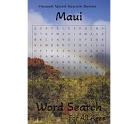 Hawaii Word Search Series: Maui: Dive into paradise with exciting Maui word search puzzles packed with beaches, volcanoes, culture, history, and Aloha ... challenge for puzzle lovers everywhere.