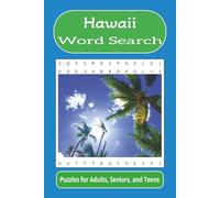 Hawaii Word Search: Word searches with easy to read print about Hawaii, beaches, travel, and more