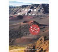 Hawaii Word Search: Word Searches with Large Print about Hawaii, Landscapes and more | 8 1/2 x 11 inches, 110 pages | 50+ Puzzles…Perfect gift for travelers, nature lovers, and Hawaii enthusiasts.
