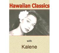 Hawaiian Classics: Learn Hula, Vol. 1 by Darlene "Kalene" Kiefer
