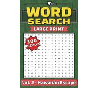 Hawaiian Escape Word Search Puzzle Book: Hawaiian Word Search Puzzles | 6x9 Inches, 200 Pages | 100 Puzzles | Solutions Included