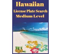 Hawaiian License Plate Search Medium Level: Medium Level License Plate Search Puzzle | Brain games for Seniors, Adults & Teens | Engaging | Perfect ... holidays or relaxation | Hawaiian themed |