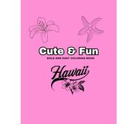 Hawaiian Paradise Coloring Book: Tropical Islands, Flowers, Hula Dancers & Ocean Scenes for Relaxation and Creativity
