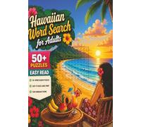 Hawaiian Word Search for Adults: Easy to Read Print about Hawaii, Holiday Vibe, Vacations and More | 6.9 Inches, 110 Pages | 50 + Puzzles......Gifts ... and Relaxing, helps Anxiety, Stress Relief