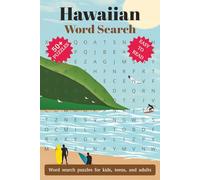 Hawaiian Word Search Puzzle Book (6″x9″) - 50+ Hawaiian Puzzles for All Ages: Large-Print Easy-Read | Vocabulary-Building & Memory-Boosting Puzzles | ... for Travel, Waiting Rooms and Study Breaks
