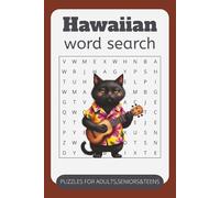 Hawaiian Word Search Puzzle Book: Word Finds in Easy-to-Read Print about Hawaii, Travel, Tropical Paradise and More | 50+ Games | Perfect for Holidays and Downtime