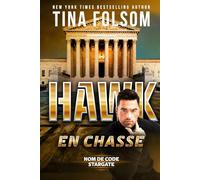 Hawk en Chasse (Nom de Code Stargate)