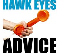 Hawk eyes - Advice