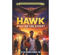 Hawk: Eyes on the Street: 1 (McBride Stories PhD Series)