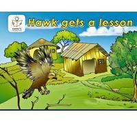 Hawk Learns a Lesson (Heritage English Mastery - The Kusoma Tu Way!)