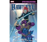 HAWKEYE EPIC COLLECTION: SHAFTED