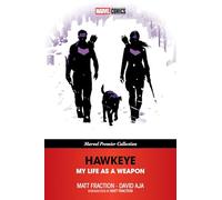 Hawkeye: My Life As A Weapon – Colección Marvel Premier 1 – Marvel Comics