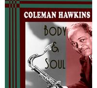 Hawkins,Coleman - Body and Soul [Import]