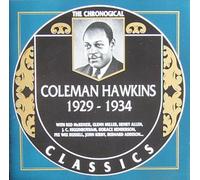 Hawkins, Coleman - Classics 1929-34 [Import]