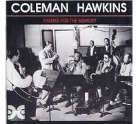 Hawkins,Coleman - Thanks for The Memory
