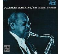 Hawkins Coleman - The Hawk Relaxes