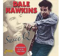 Hawkins,Dale - Susie Q - The Singles As & Bs 1956-1960
