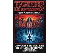 Hawkins e il Sottosopra: Quiz Master Edition