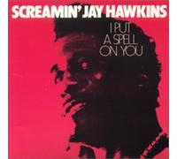 Hawkins, Jay -Screamin'- - I Put A Spell On You