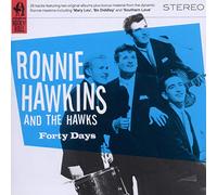 Hawkins, Ronnie - Forty Days