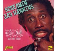 Screamin Jay Hawkins – Weird & Then Some!