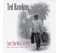 Hawkins Ted - Love You Most of All
