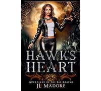 Hawk's Heart (Guardians of the Fae Realms)
