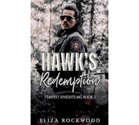 Hawk's Redemption: 2 (Tempest Knights MC)