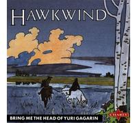 Hawkwind - Bring Me The Head of Y.Gagrin [Import]