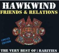 Hawkwind Friends & Relations - The Very Best Of Rarities