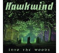 Hawkwind - Into The Woods