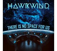 Hawkwind - THERE IS NO SPACE FOR US - DOUBLE BLACK VINYL EDITION [Vinilo]