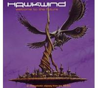 Hawkwind - Welcome To The Future