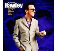 Hawley, Richard - Tonight The Streets Are Ours CD2
