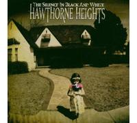 Hawthorne Heights - The Silence in Black and White