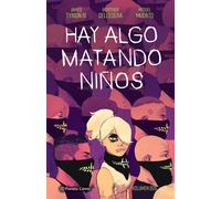 Hay algo matando niños nº 02