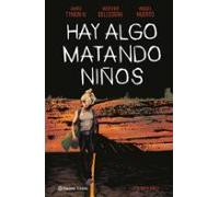 Hay algo matando niños nº 05