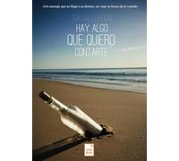 Hay algo que quiero contarte