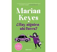 ¿Hay alguien ahí fuera? (Hermanas Walsh 4) (Best Seller | Ficción)