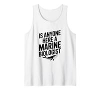 ¿Hay Alguien aquí un biólogo Marino? Divertido Amante del océano Camiseta sin Mangas