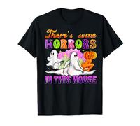 Hay Algunos horrores en Esta casa Divertido Halloween Hombres Mujeres Camiseta