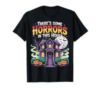Hay algunos horrores en esta casa Halloween Camiseta