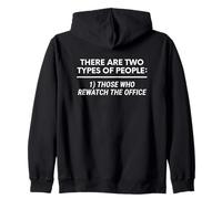 Hay Dos Tipos de Personas 1 Aquellos Que vuelven a Ver The Offic Sudadera con Capucha
