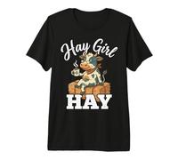 Hay Girl Hay Funny Cow Farm Life Country Woman Camiseta Premium