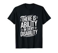 Hay Habilidad en Cada Discapacidad Inspiradora Camiseta