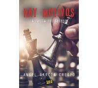 Hay motivos | Ángel García Crespo