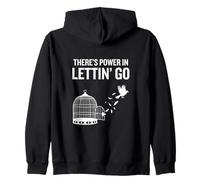Hay Poder en Dejar IR Libertad inspiradora Amabilidad Sudadera con Capucha